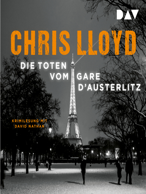 Titeldetails für Die Toten vom Gare d'Austerlitz nach Chris Lloyd - Verfügbar